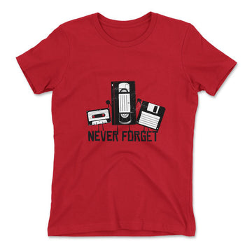 Never Forget The Old Stuff Womens T-Shirt in Red color